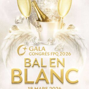 Billet Soirée de Gala congrès de la FPQ